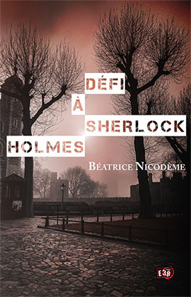 Plongez dans l'univers de Sherlock Holmes avec Béatrice Nicodème